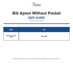 DP10 Dennys Bib Apron Without Pocket size guide (DP10)