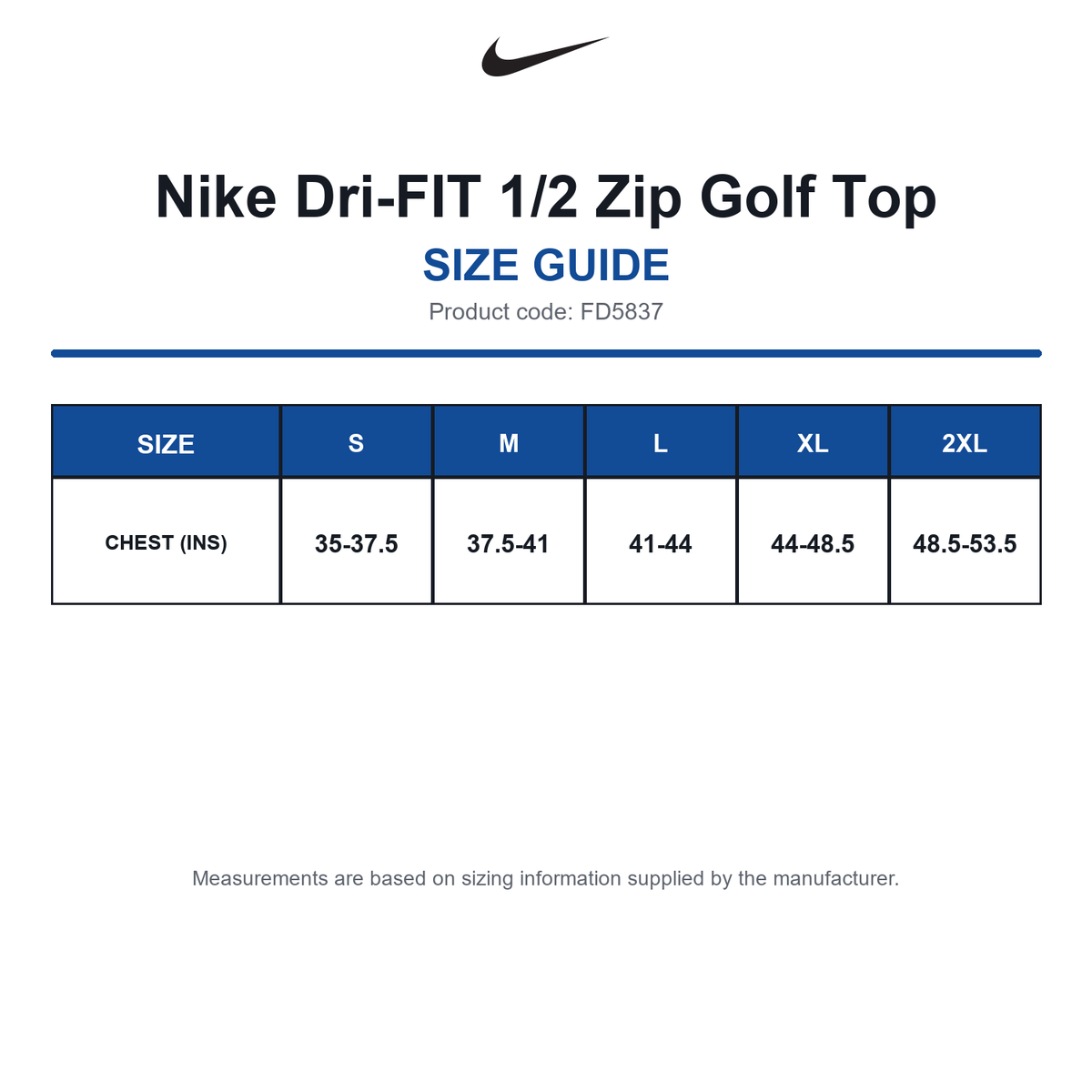 FD5837 Nike Dri-FIT 1/2 Zip Golf Top size guide (FD5837)