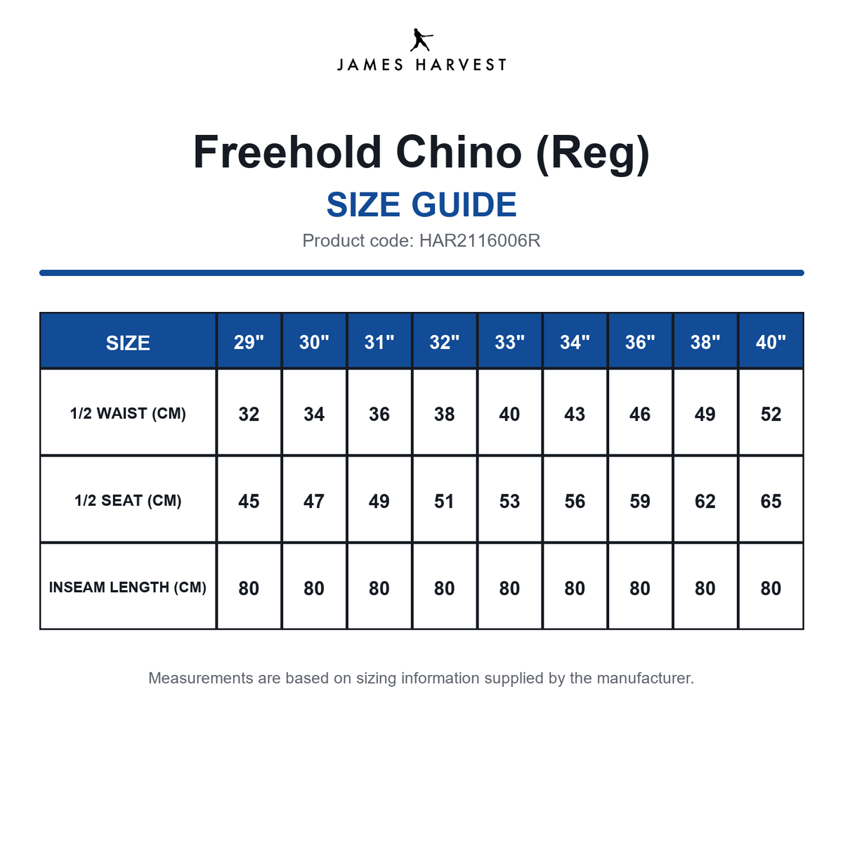 HAR2116006R James Harvest Freehold Chino (Reg) size guide (HAR2116006R)