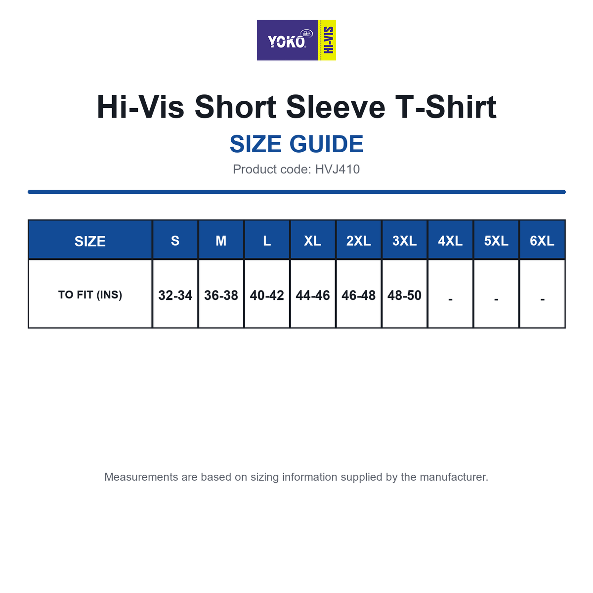 HVJ410 Yoko Hi-Vis Short Sleeve T-Shirt size guide (HVJ410)