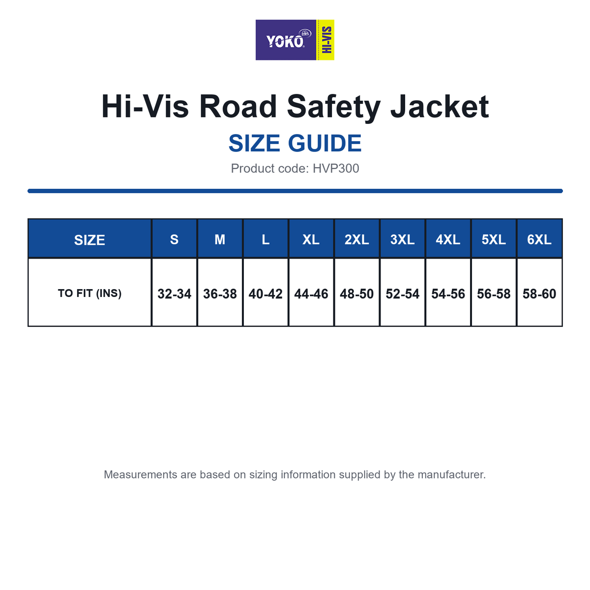 HVP300 Yoko Hi-Vis Road Safety Jacket size guide (HVP300)