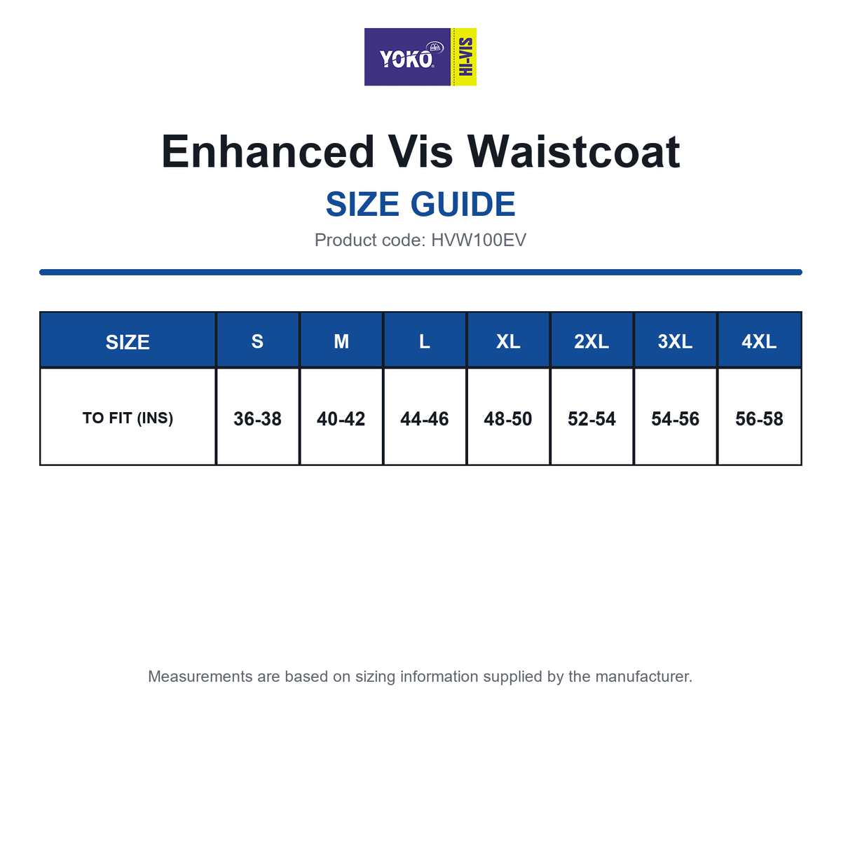 HVW100EV Yoko Enhanced Vis Waistcoat size guide (HVW100EV)