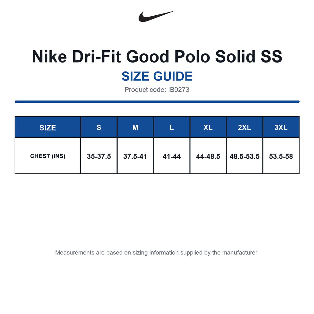 IB0273 Nike Dri-Fit Good Polo Solid SS size guide (IB0273)