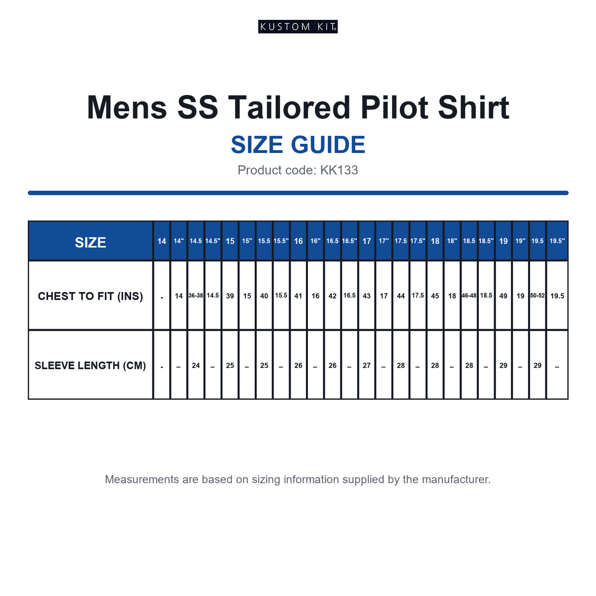KK133 Kustom Kit Mens SS Tailored Pilot Shirt size guide (KK133)