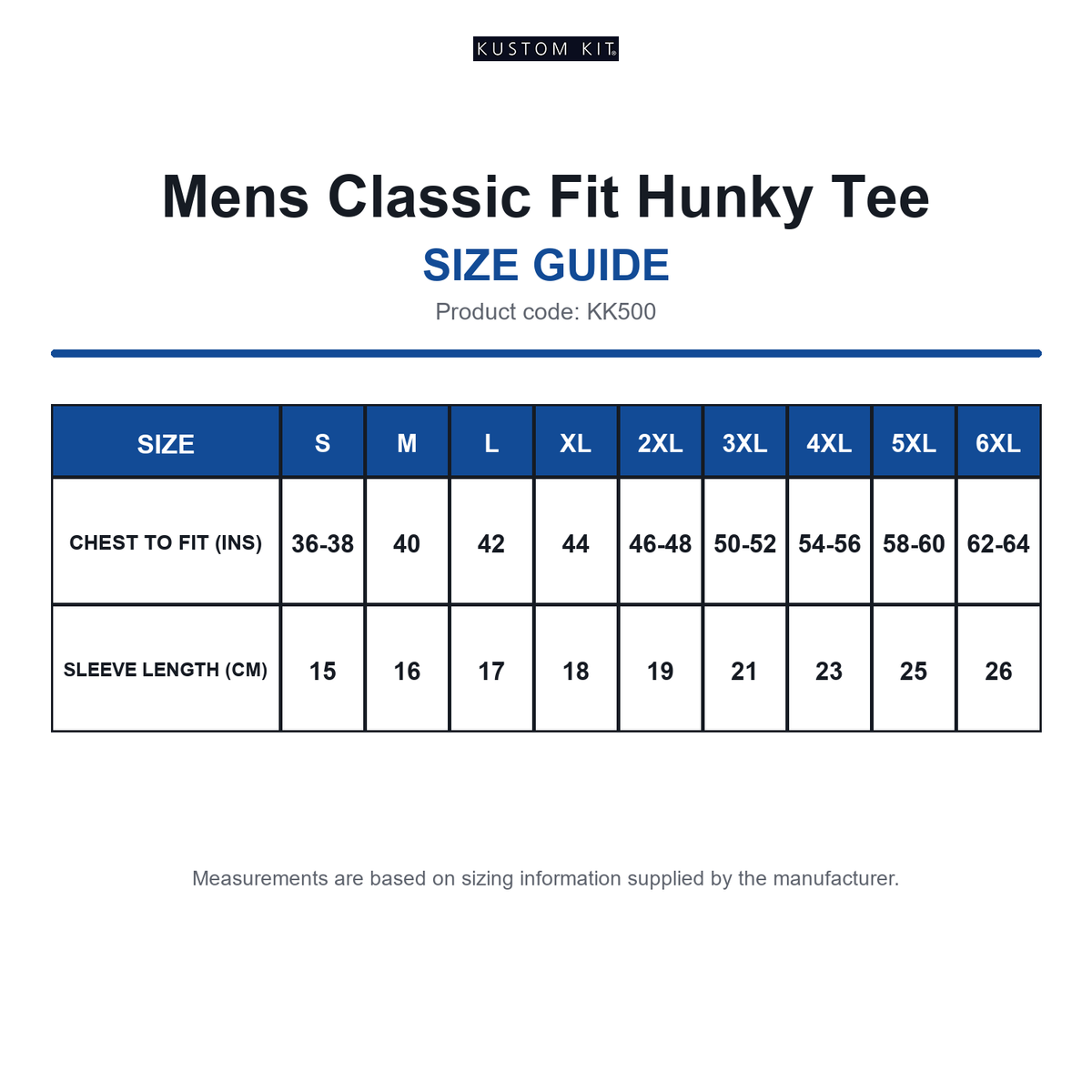 KK500 Kustom Kit Mens Classic Fit Hunky Tee size guide (KK500)