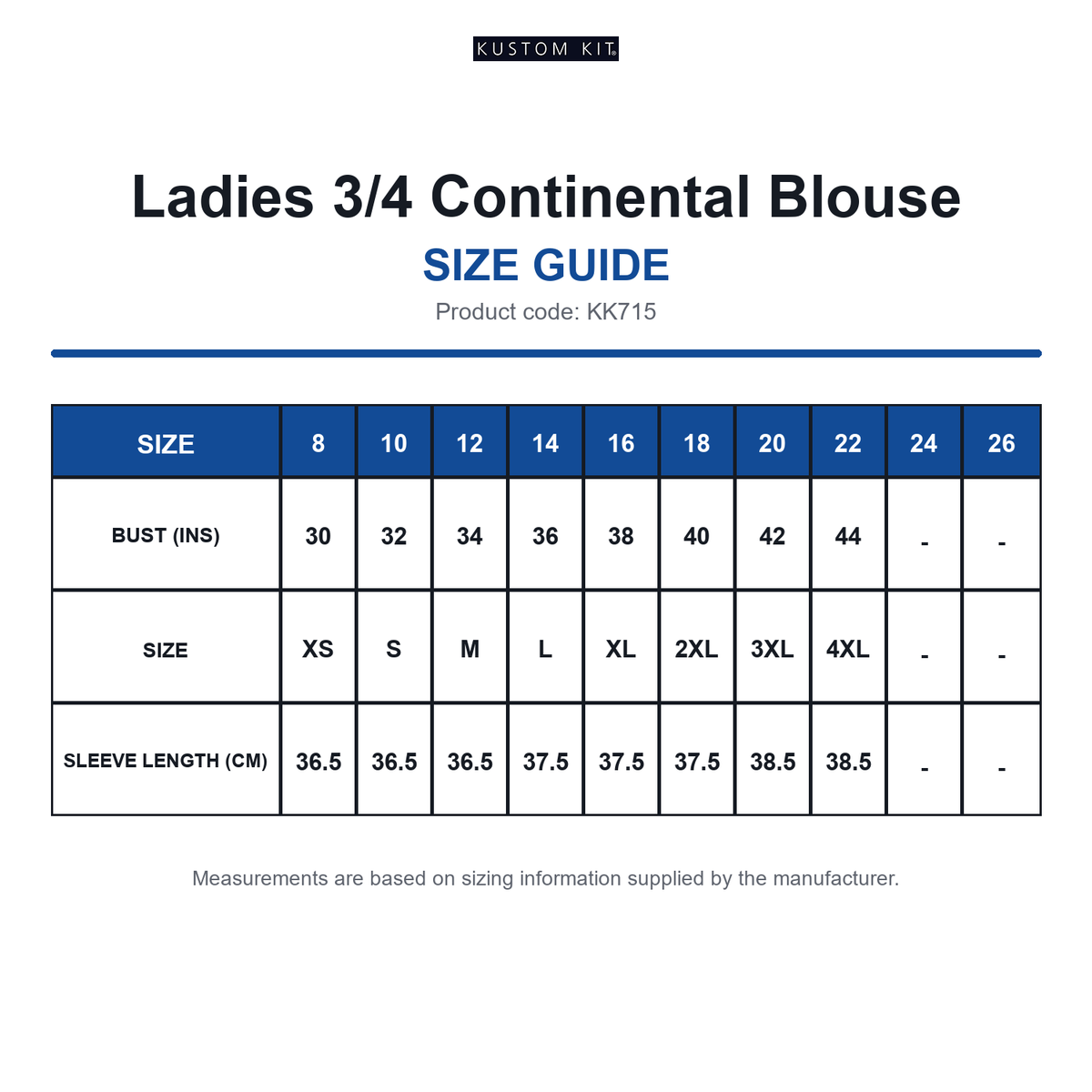 KK715 Kustom Kit Ladies 3/4 Continental Blouse size guide (KK715)