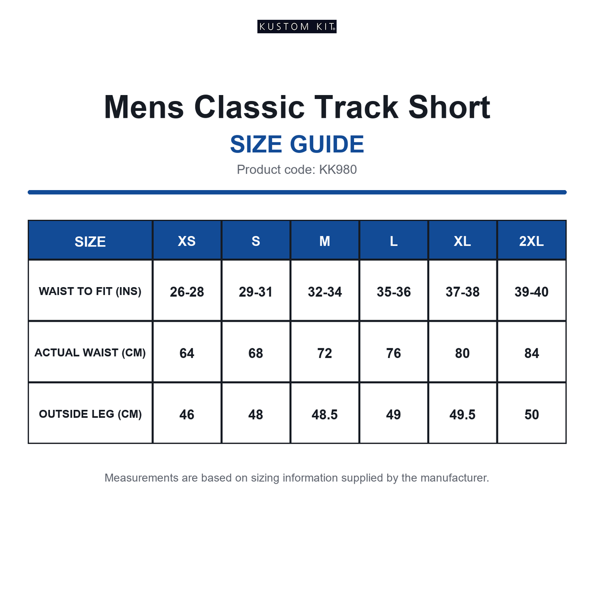 KK980 Kustom Kit Mens Classic Track Short size guide (KK980)