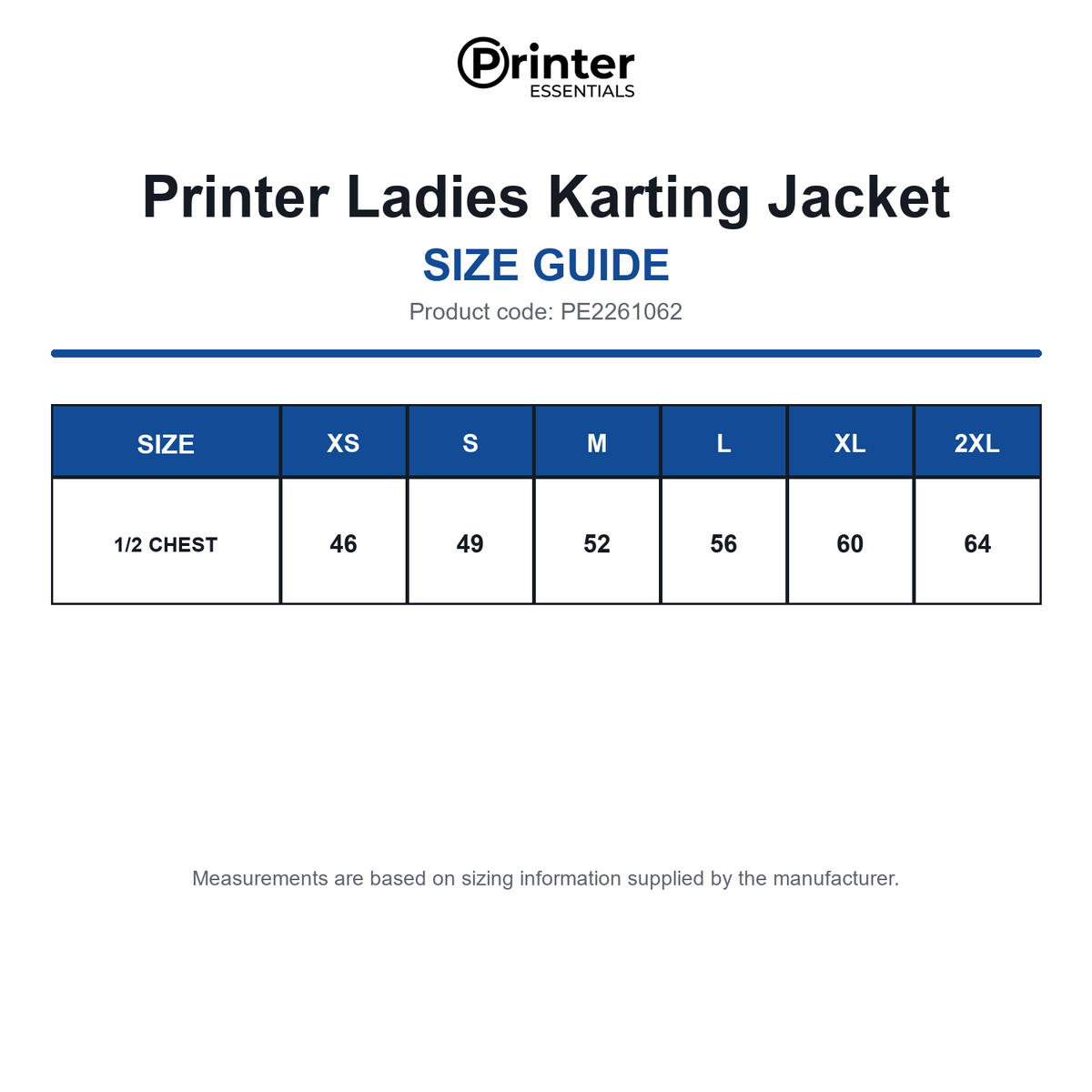 PE2261062 Printer Ladies Karting Jacket size guide (PE2261062)