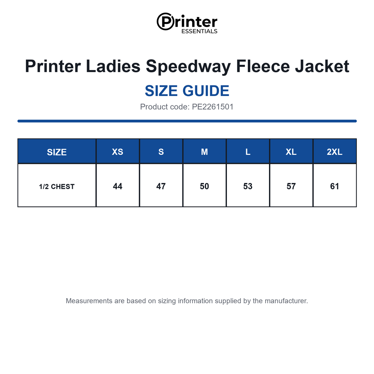 PE2261501 Printer Ladies Speedway Fleece Jacket size guide (PE2261501)