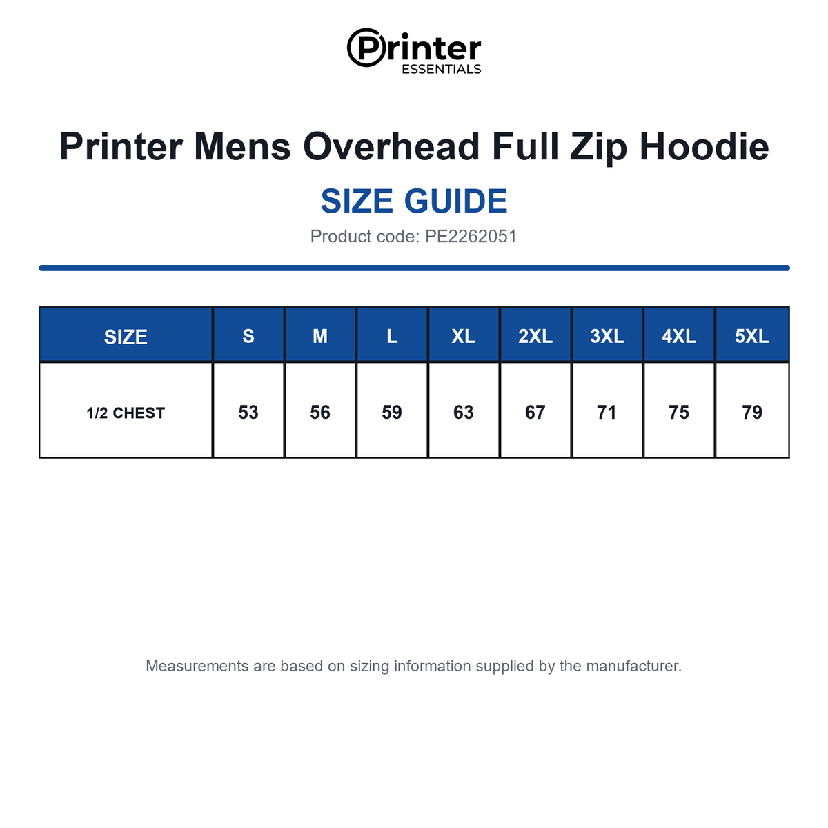 PE2262051 Printer Mens Overhead Full Zip Hoodie size guide (PE2262051)