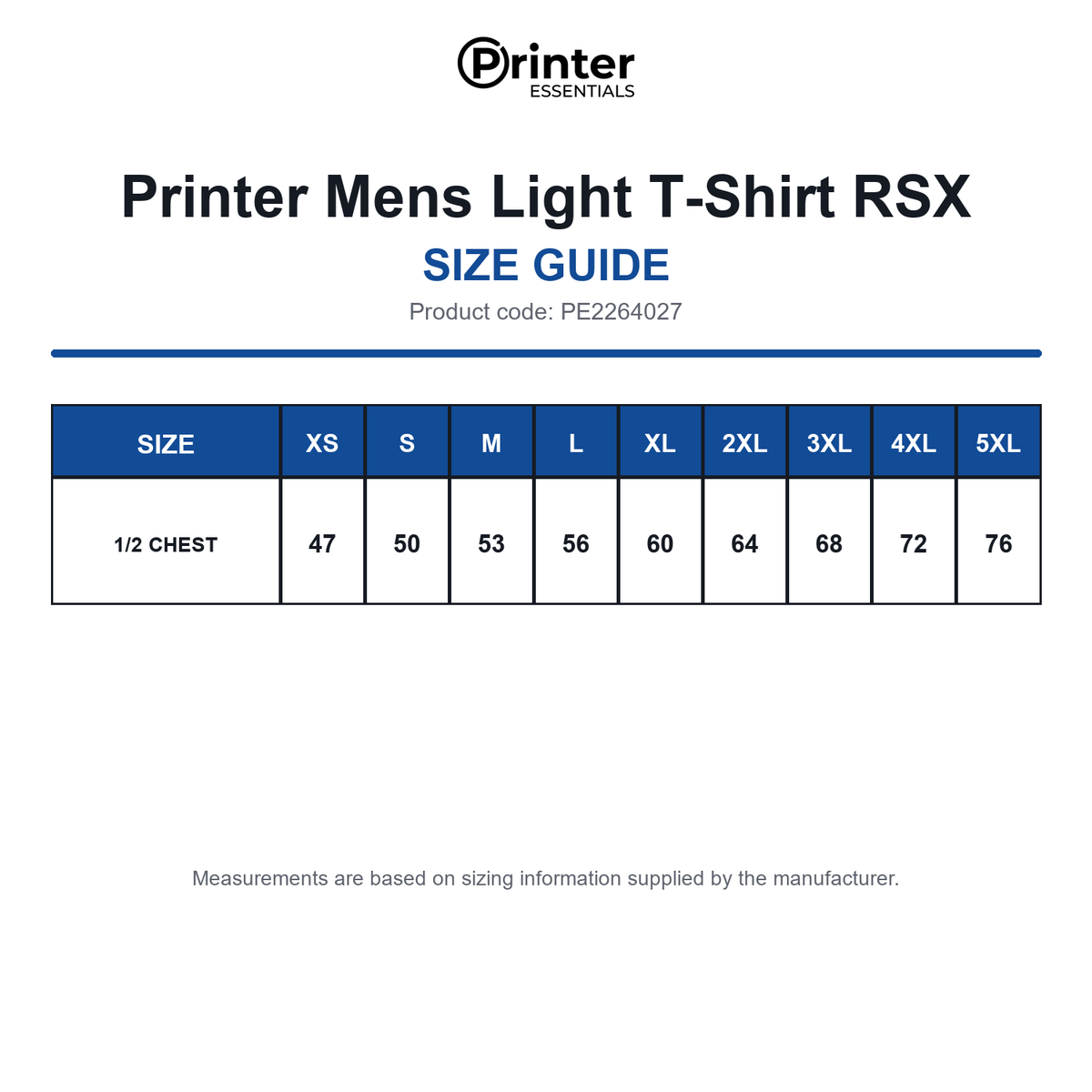 PE2264027 Printer Mens Light T-Shirt RSX size guide (PE2264027)