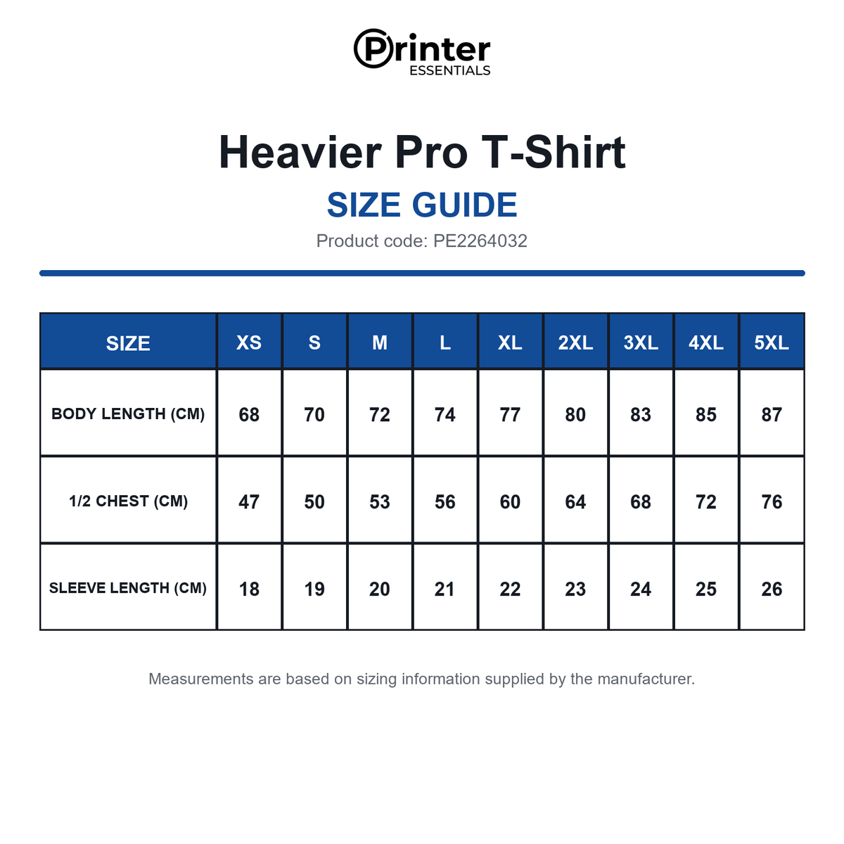 PE2264032 Printer Essentials Heavier Pro T-Shirt size guide (PE2264032)