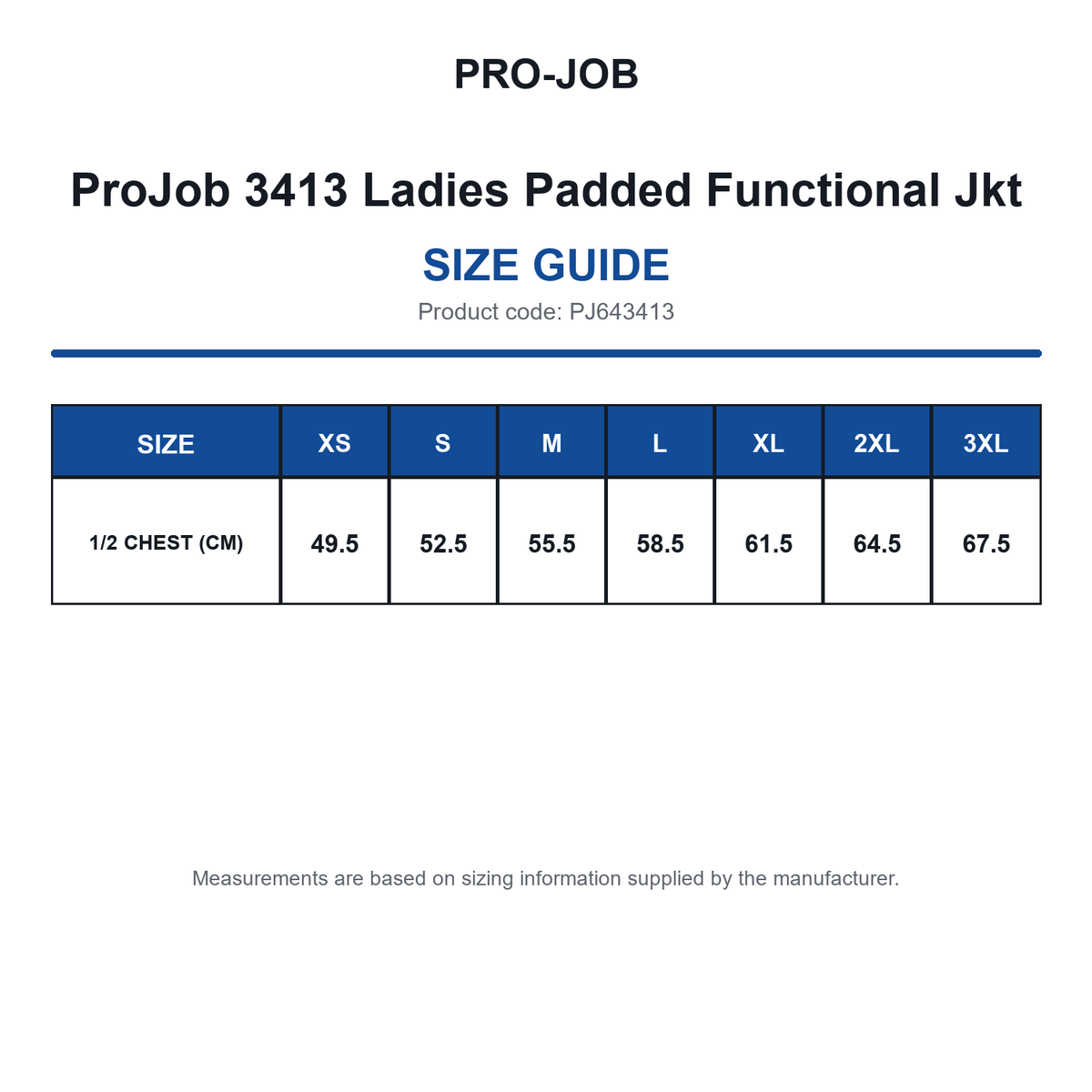 PJ643413 ProJob 3413 Ladies Padded Functional Jkt size guide (PJ643413)