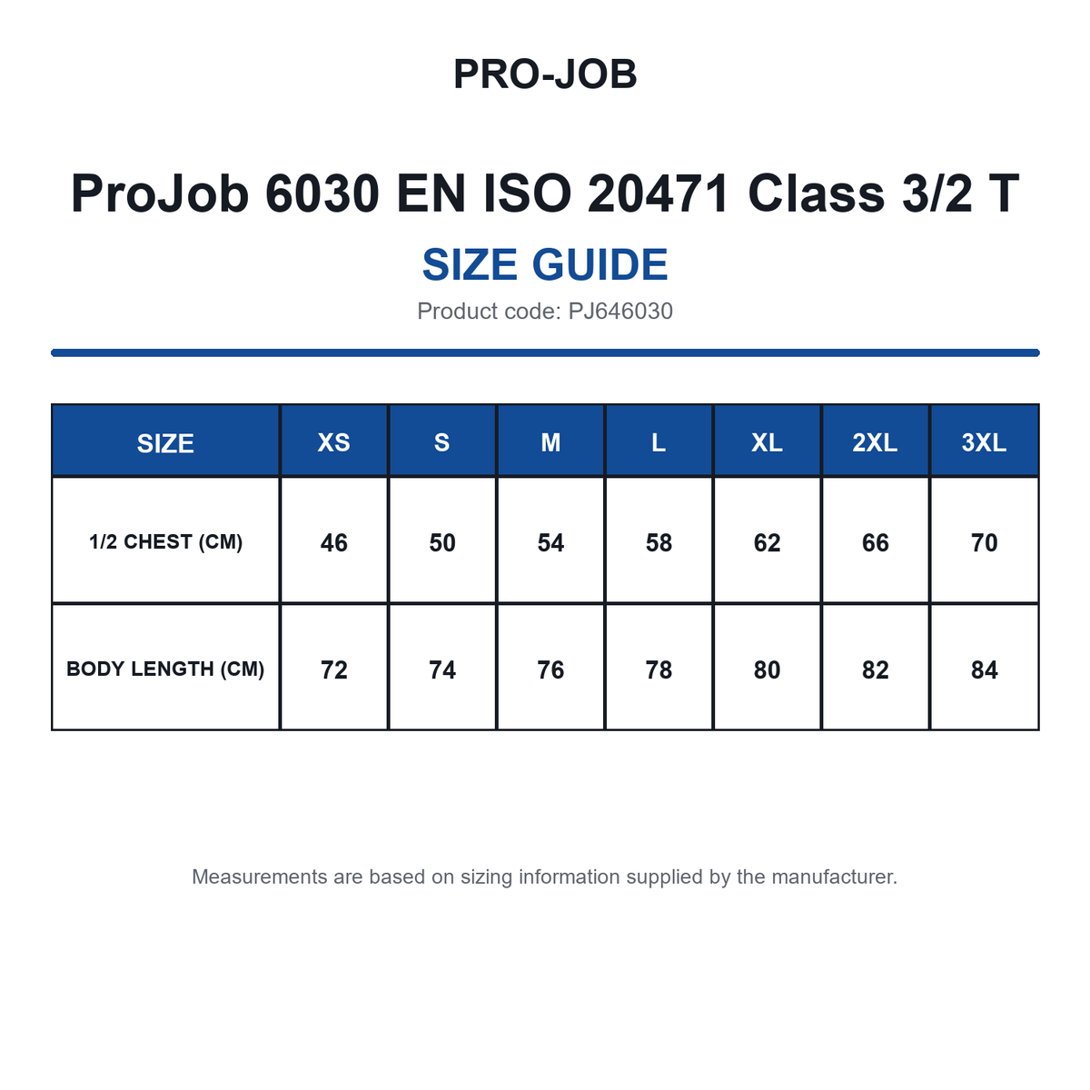 PJ646030 ProJob 6030 EN ISO 20471 Class 3/2 T size guide (PJ646030)