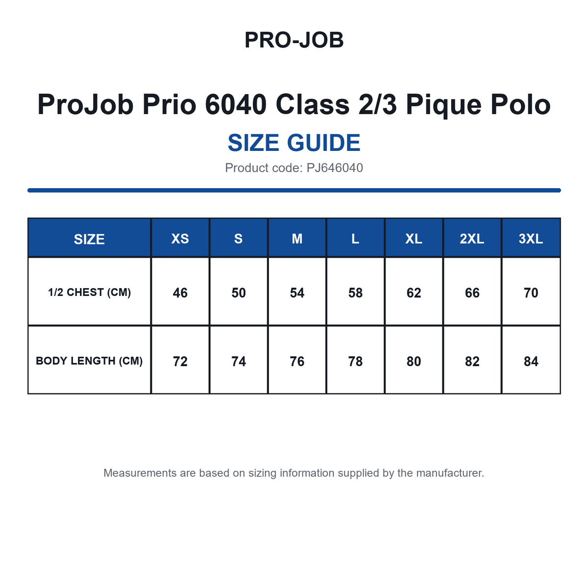 PJ646040 ProJob Prio 6040 Class 2/3 Pique Polo size guide (PJ646040)