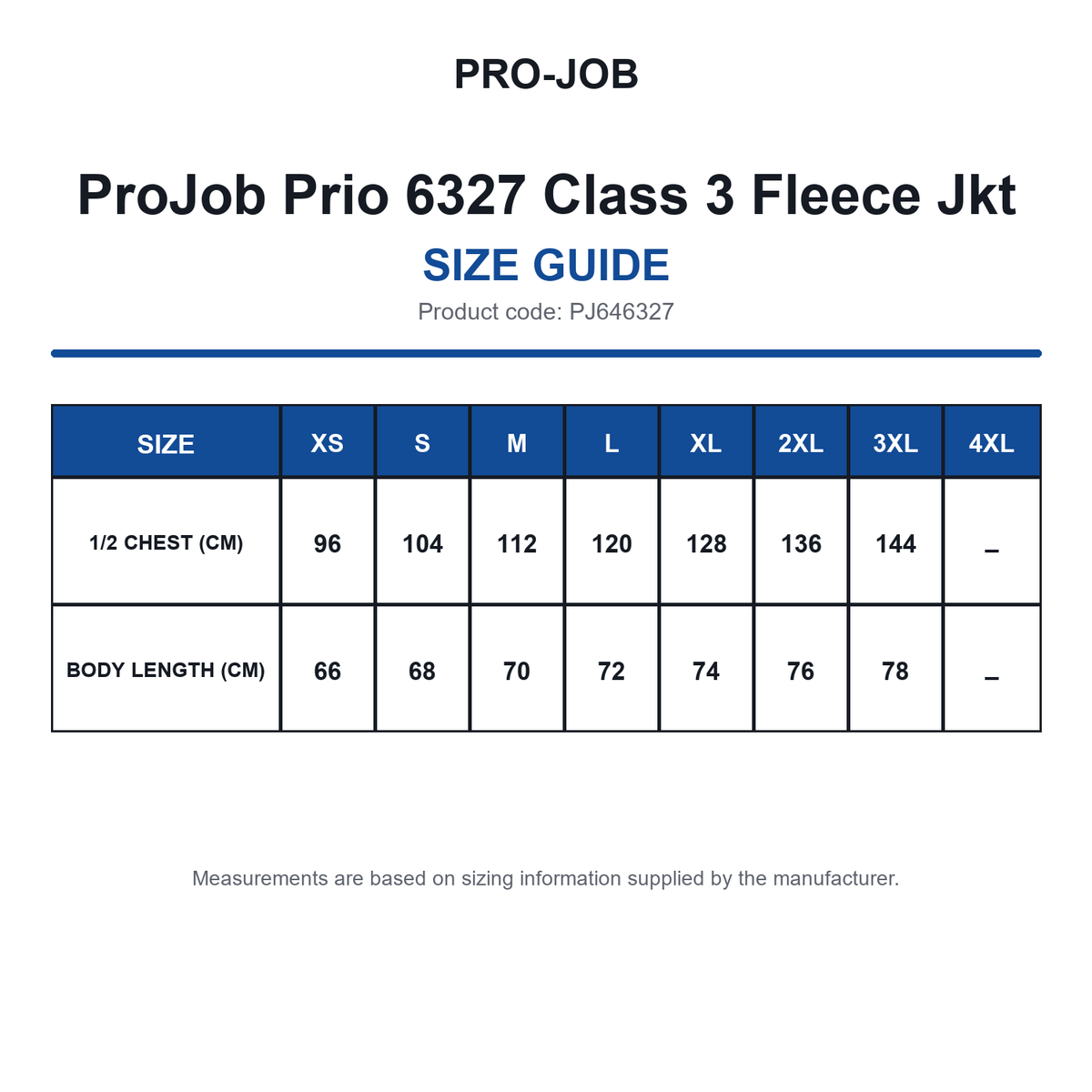PJ646327 ProJob Prio 6327 Class 3 Fleece Jkt size guide (PJ646327)