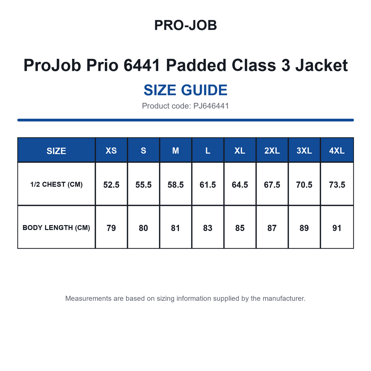 PJ646441 ProJob Prio 6441 Padded Class 3 Jacket size guide (PJ646441)