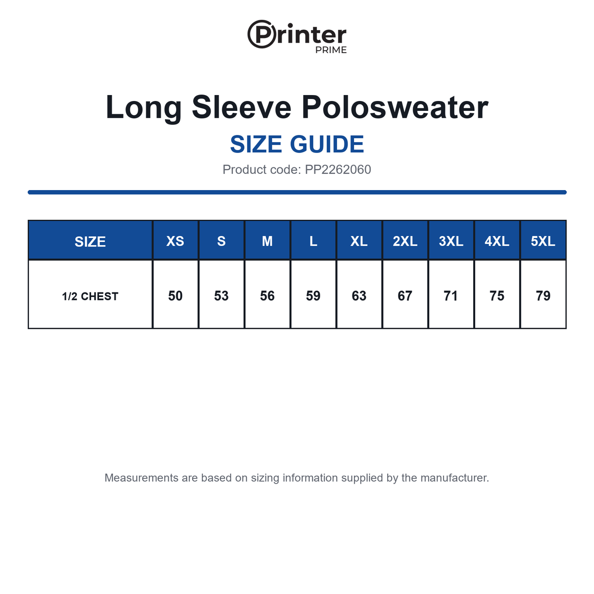 PP2262060 Printer Prime Long Sleeve Polosweater size guide (PP2262060)