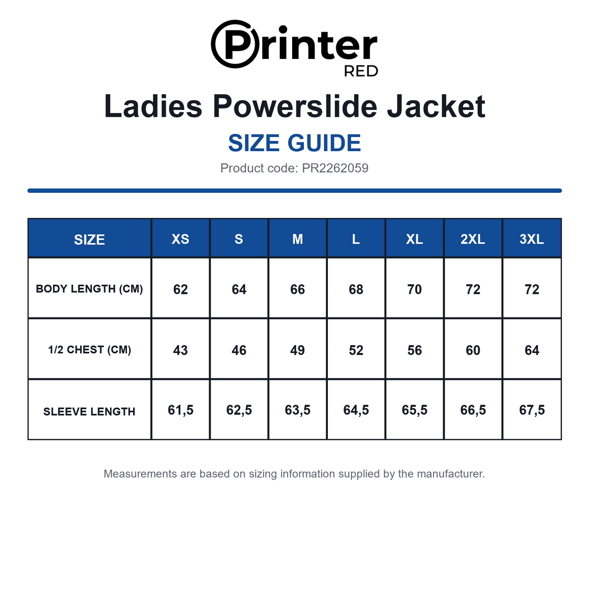 PR2262059 Printer Red Ladies Powerslide Jacket size guide (PR2262059)