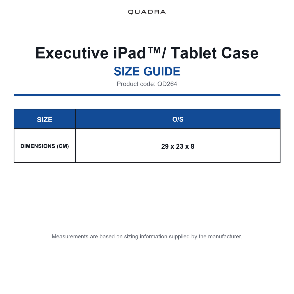 QD264 Quadra Executive iPad™/ Tablet Case size guide (QD264)