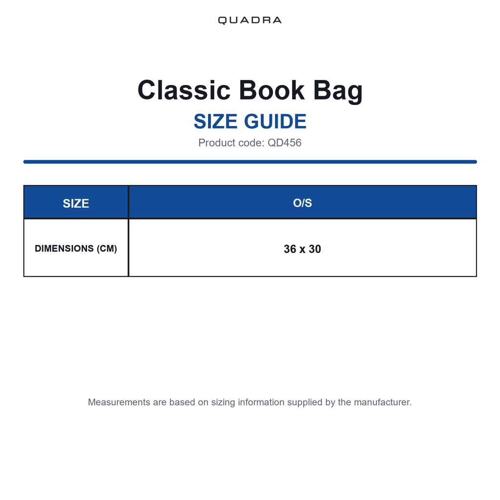 QD456 Quadra Classic Book Bag size guide (QD456)