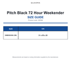 QD568 Quadra Pitch Black 72 Hour Weekender size guide (QD568)