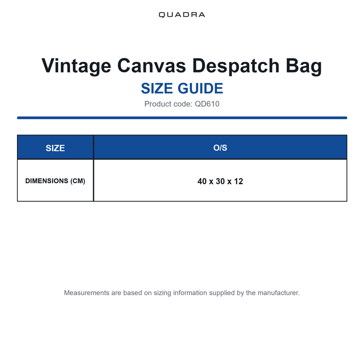 QD610 Quadra Vintage Canvas Despatch Bag size guide (QD610)