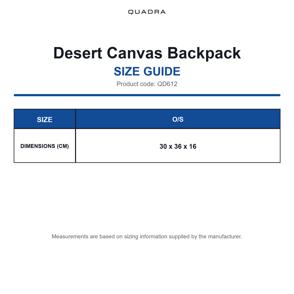 QD612 Quadra Desert Canvas Backpack size guide (QD612)