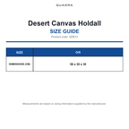 QD613 Quadra Desert Canvas Holdall size guide (QD613)