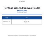 QD650 Quadra Heritage Washed Canvas Holdall size guide (QD650)