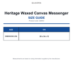 QD653 Quadra Heritage Waxed Canvas Messenger size guide (QD653)