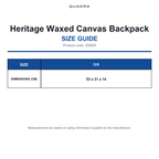 QD655 Quadra Heritage Waxed Canvas Backpack size guide (QD655)