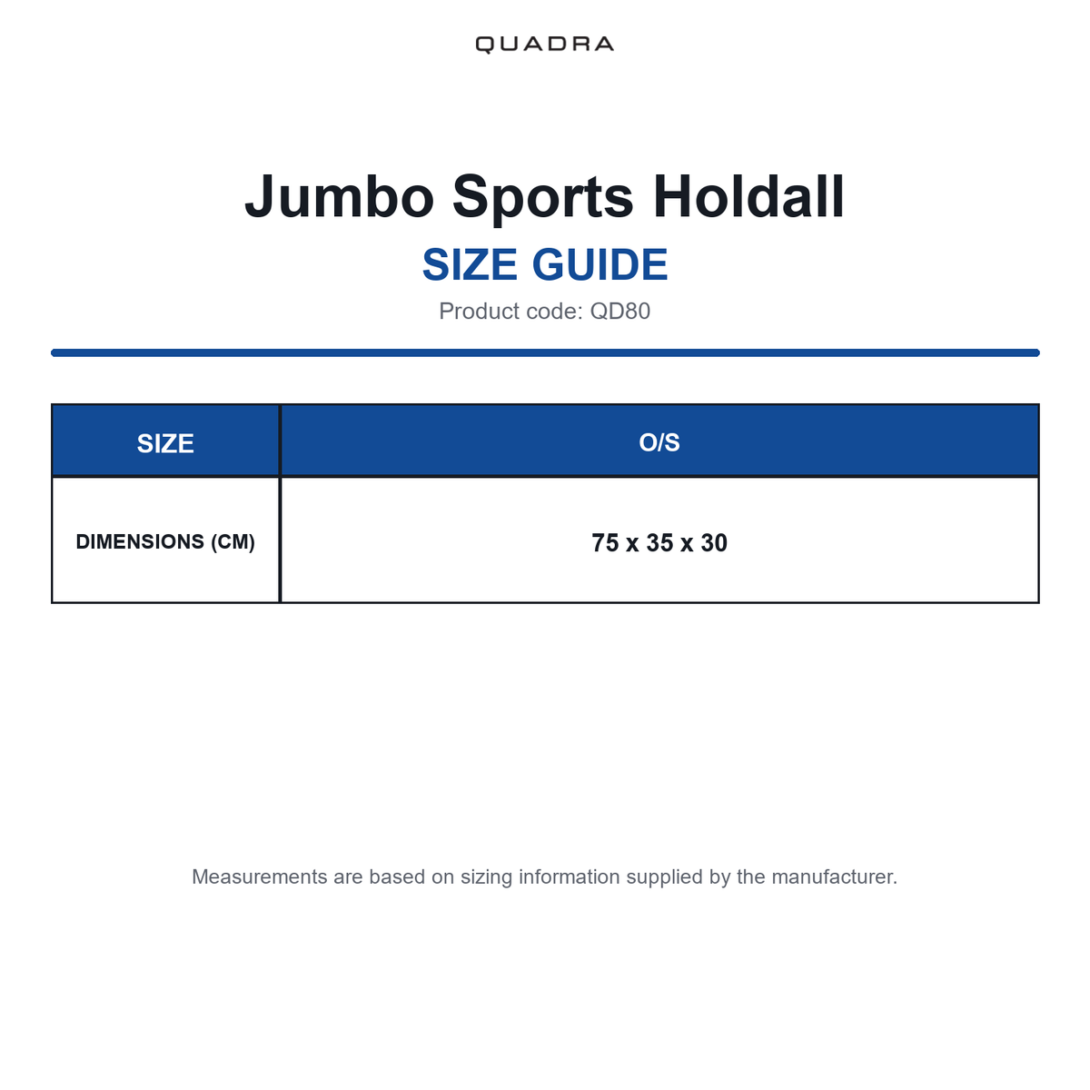 QD80 Quadra Jumbo Sports Holdall size guide (QD80)