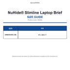 QD892 Quadra NuHide® Slimline Laptop Brief size guide (QD892)