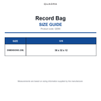 QD90 Quadra Record Bag size guide (QD90)