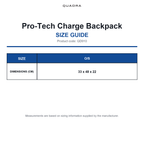 QD910 Quadra Pro-Tech Charge Backpack size guide (QD910)