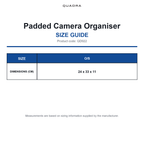 QD922 Quadra Padded Camera Organiser size guide (QD922)