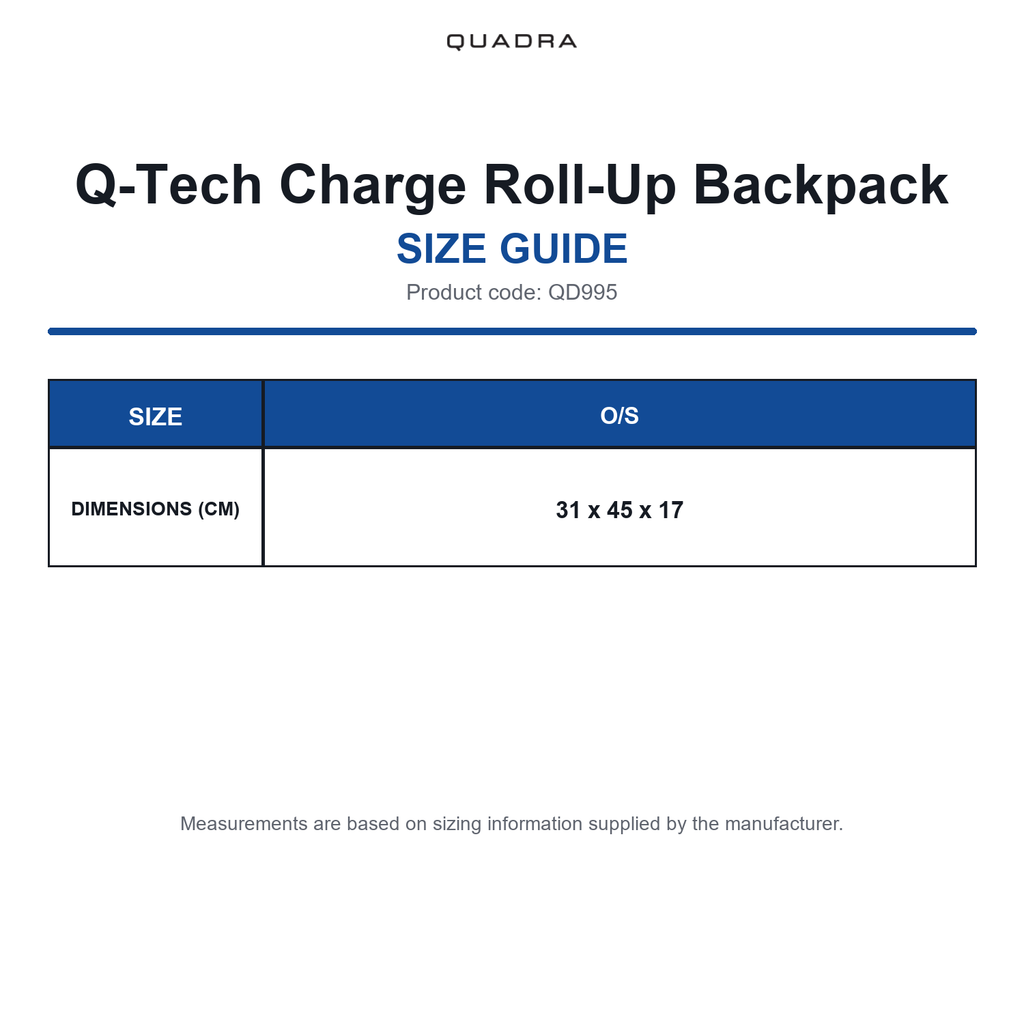 QD995 Quadra Q-Tech Charge Roll-Up Backpack size guide (QD995)