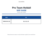 QS270 Quadra Pro Team Holdall size guide (QS270)