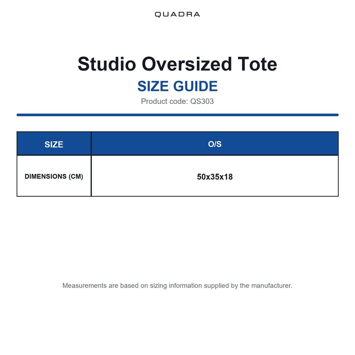 QS303 Quadra Studio Oversized Tote size guide (QS303)