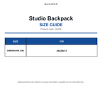 QS306 Quadra Studio Backpack size guide (QS306)