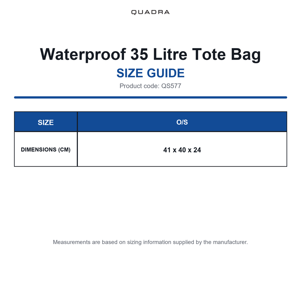 QS577 Quadra Waterproof 35 Litre Tote Bag size guide (QS577)