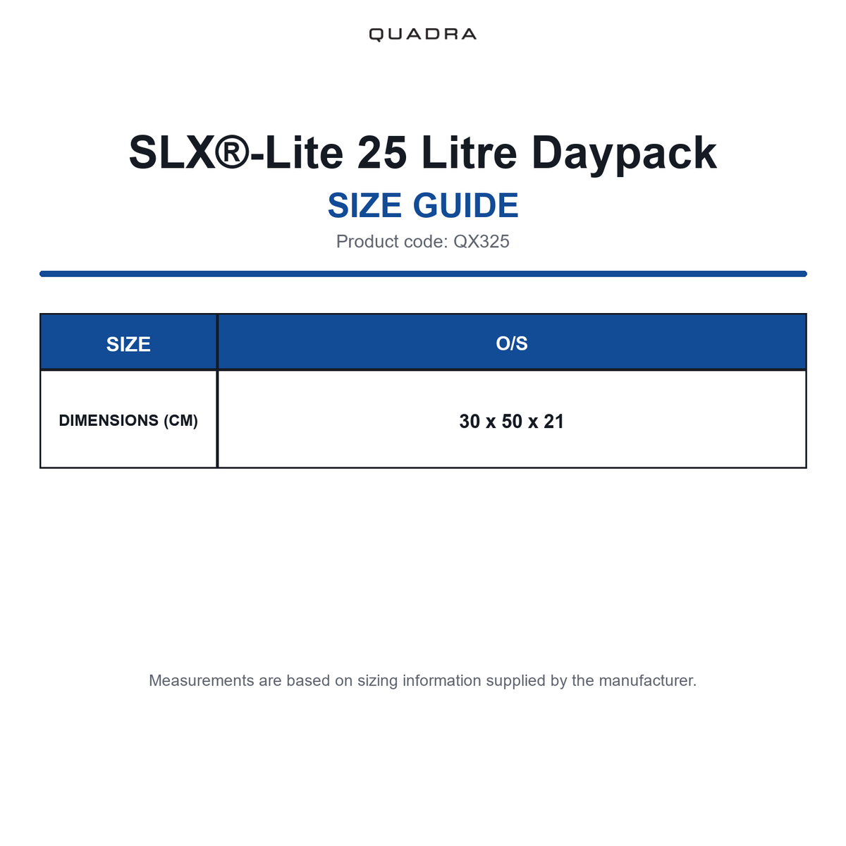 QX325 Quadra SLX®-Lite 25 Litre Daypack size guide (QX325)