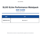 QX515 Quadra SLX® 5Litre Performance Waistpack size guide (QX515)