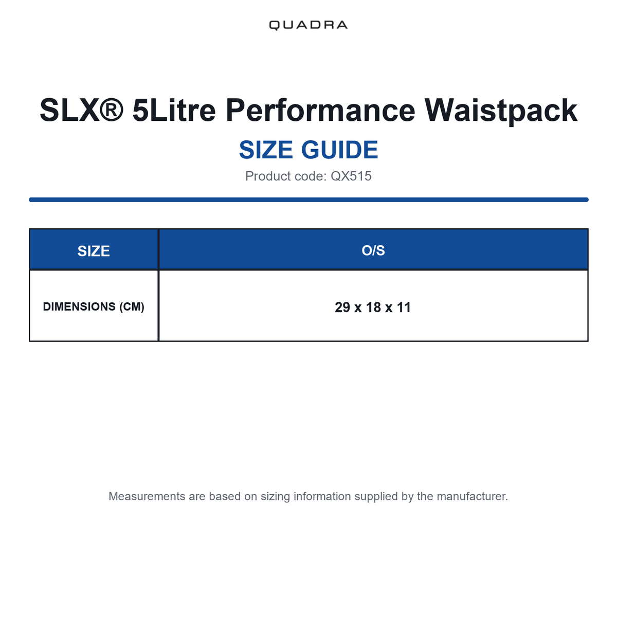 QX515 Quadra SLX® 5Litre Performance Waistpack size guide (QX515)
