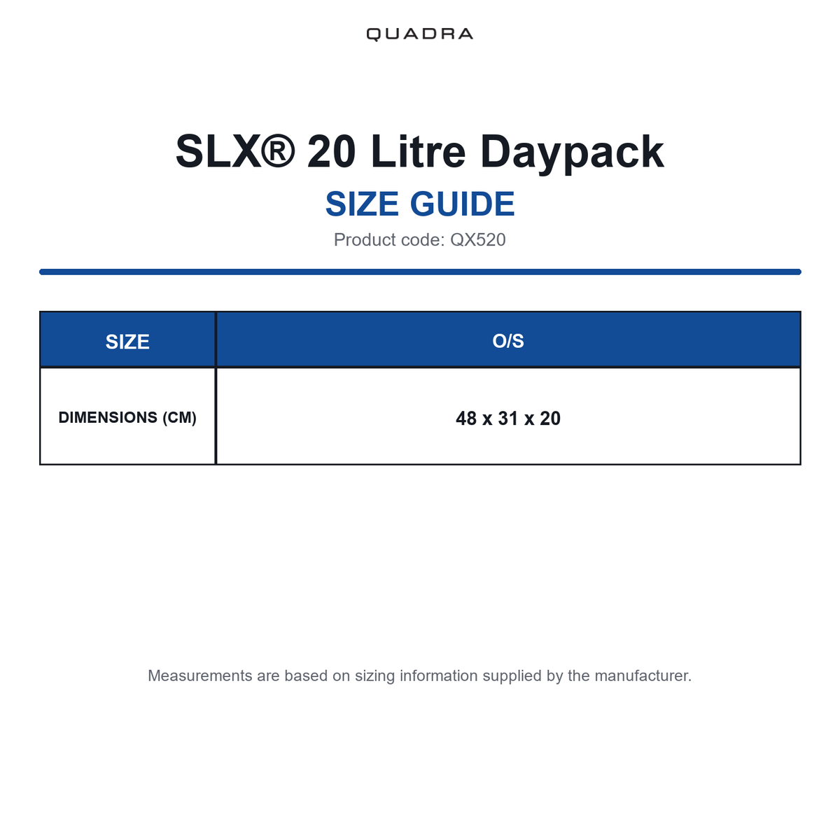 QX520 Quadra SLX® 20 Litre Daypack size guide (QX520)