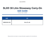 QX550 Quadra SLX® 30 Litre Stowaway Carry-On size guide (QX550)