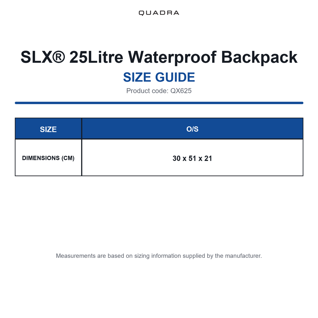 QX625 Quadra SLX® 25Litre Waterproof Backpack size guide (QX625)