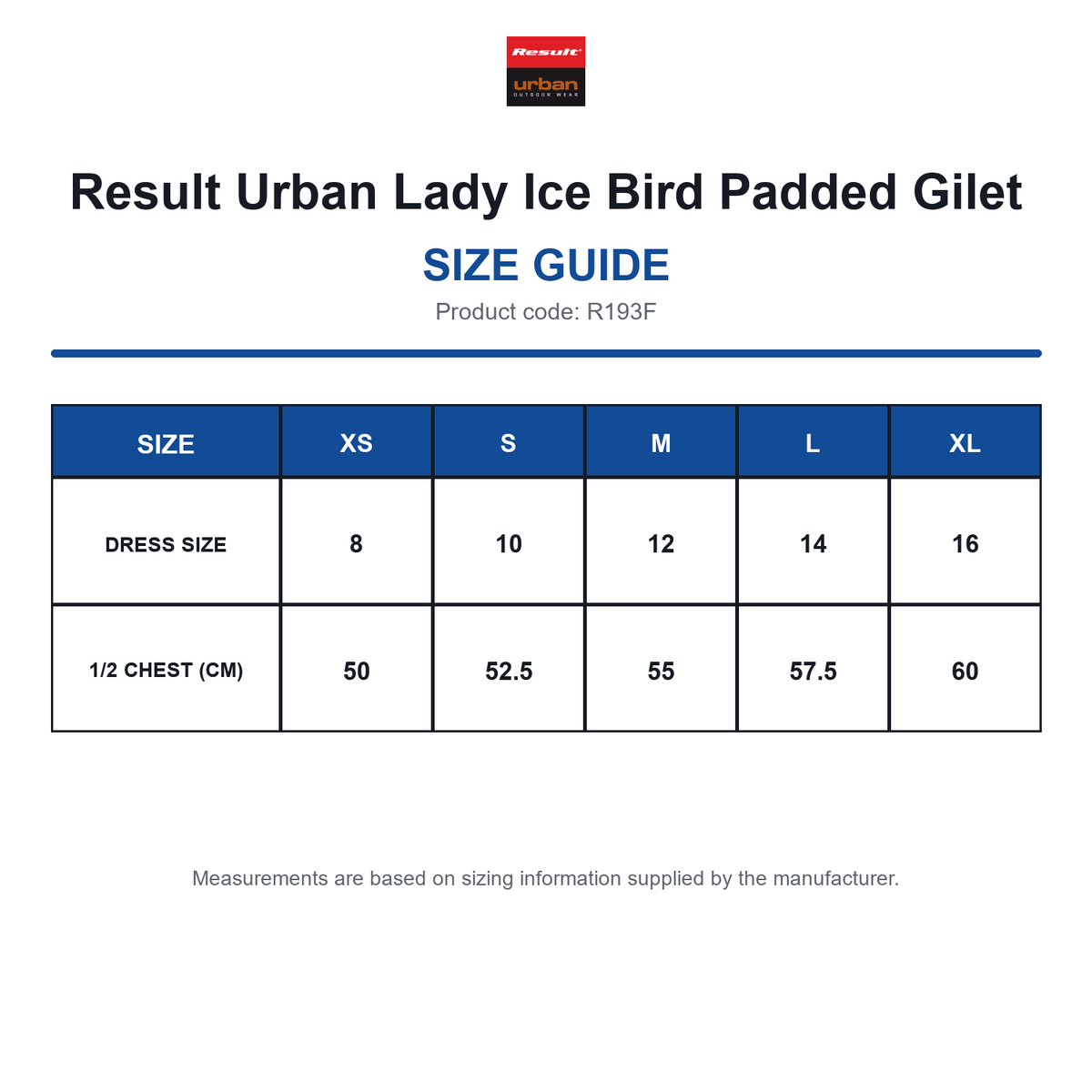 R193F Result Urban Lady Ice Bird Padded Gilet size guide (R193F)