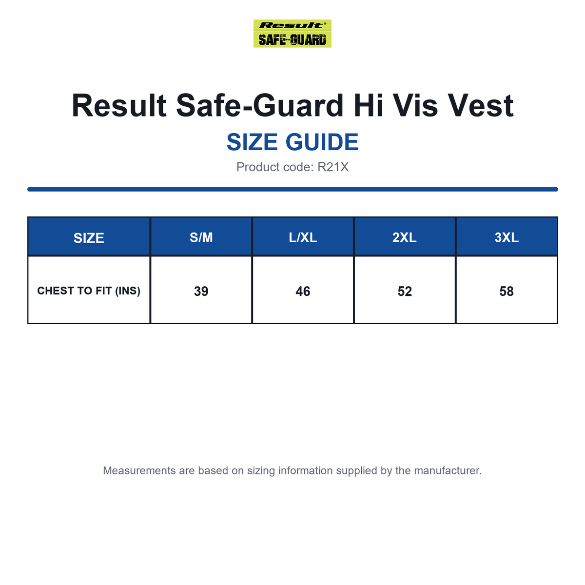 R21X Result Safe-Guard Hi Vis Vest size guide (R21X)